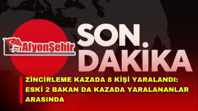 Eskişehir'de zincirleme trafik kazasında aralarında eski Kültür ve Turizm Bakanı