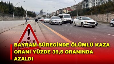 Dört günlük Ramazan Bayramı tatili süresince Türkiye genelinde toplam 2