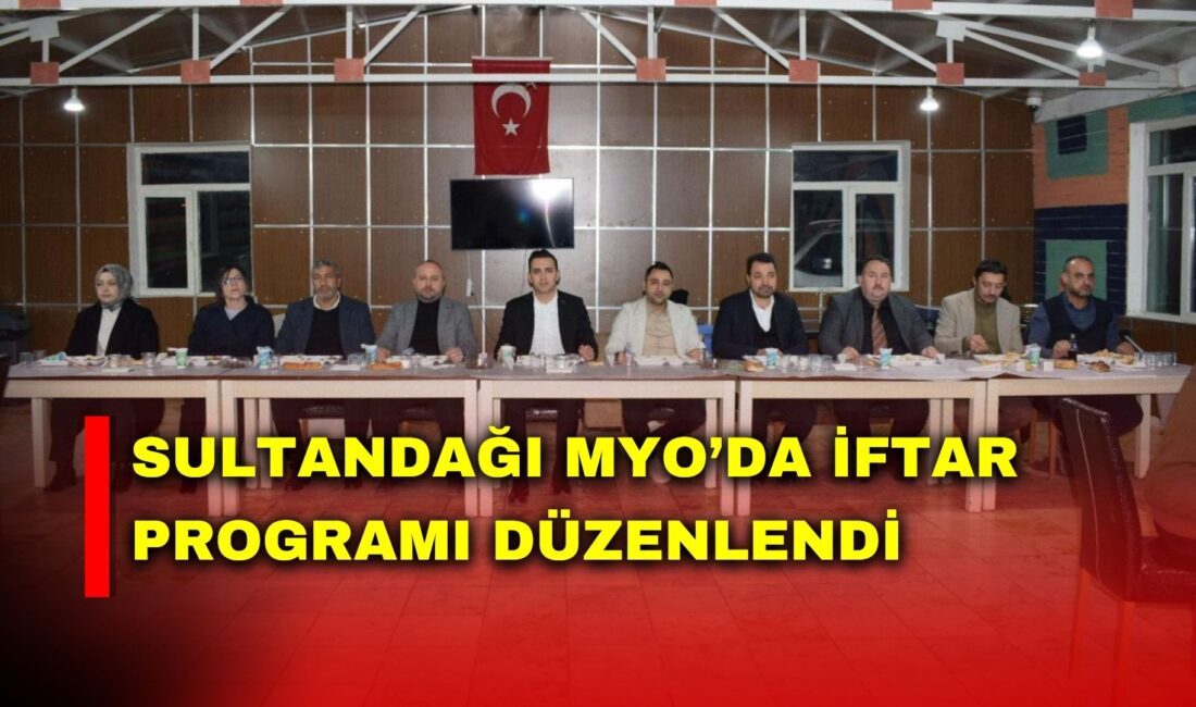 Afyon Kocatepe Üniversitesi (AKÜ) Sultandağı Meslek Yüksekokulunda (MYO) iftar programı