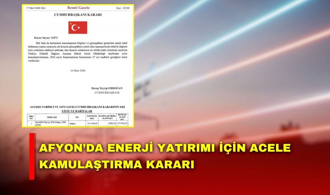 Afyonkarahisar’da enerji altyapısını güçlendirecek önemli bir yatırım için kritik bir