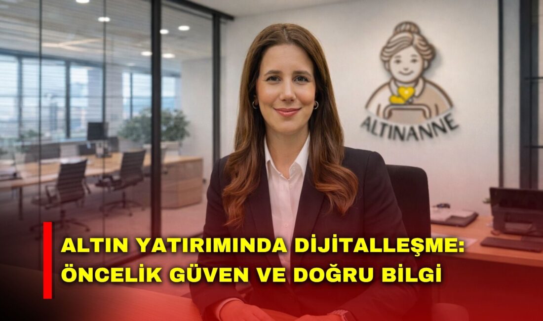 Altın yatırımında dijitalleşme hız kazanırken, yatırımcıların önceliği artık sadece kazanç
