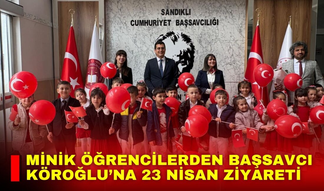 Minik öğrencilerden Başsavcı Köroğlu’na 23 Nisan ziyareti Sandıklı ilçesinde, Türkiye Büyük Millet Meclisi’nin 106. açılış yıl dönümü