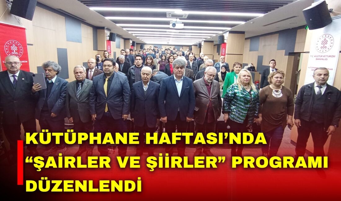 Afyonkarahisar’da 62. Kütüphane Haftası etkinlikleri kapsamında “Şairler ve Şiirler” programı