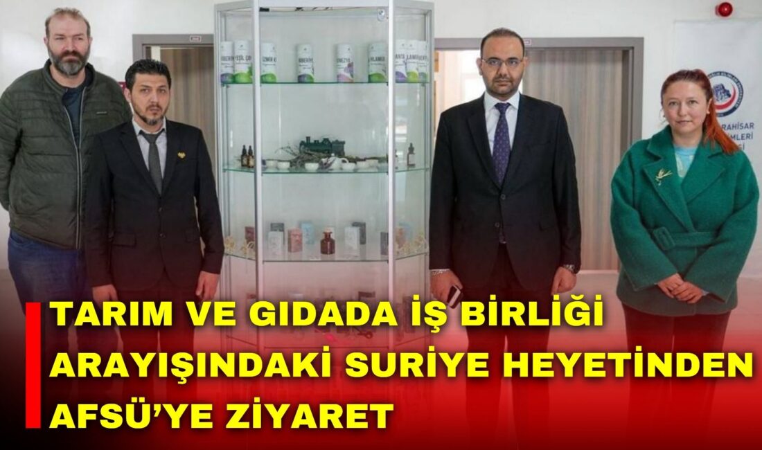 Afyonkarahisar Sağlık Bilimleri Üniversitesi (AFSÜ), uluslararası iş birlikleri geliştirmeye yönelik