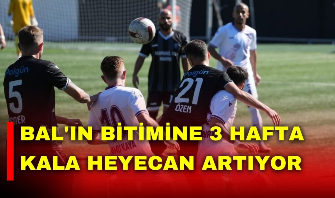 Bölgesel Amatör Lig 7. Grup’ta ligin bitimine 3 hafta kala
