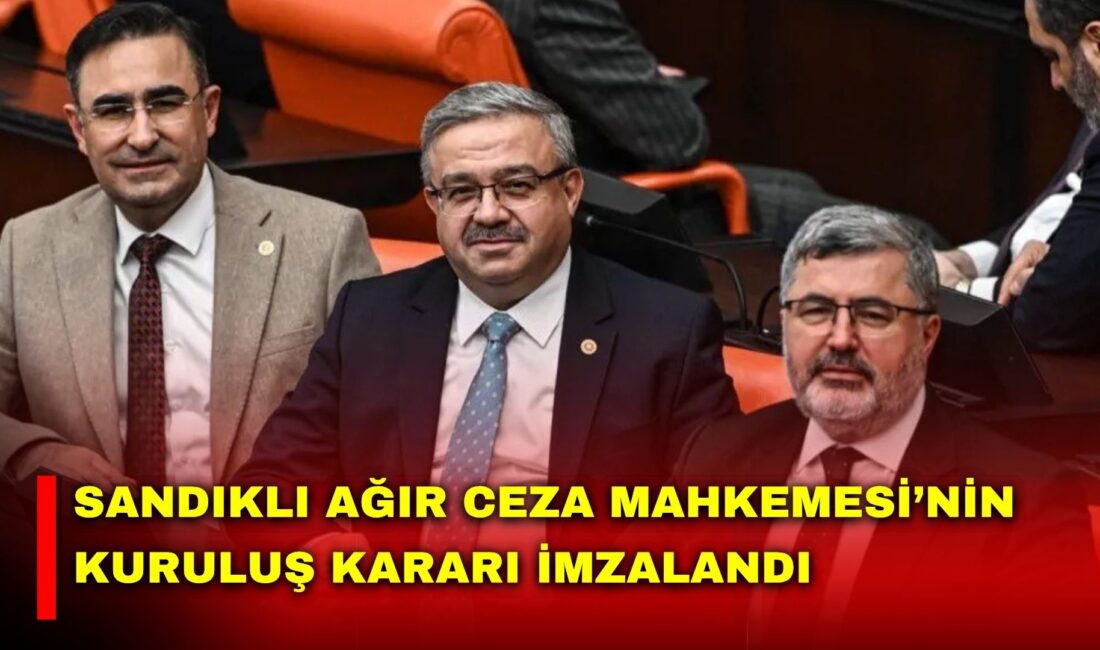 Sandıklı Ağır Ceza Mahkemesi’nin kuruluş kararı imzalandı AK Parti Afyonkarahisar Milletvekilleri İbrahim Yurdunuseven, Ali Özkaya ve Hasan