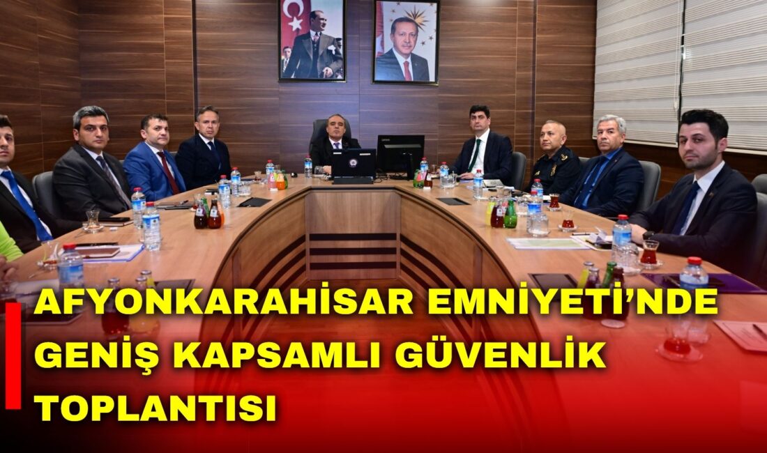 Afyonkarahisar Emniyet Müdürlüğü’nde, İl Emniyet Müdürü Ahmet Birtan Erol başkanlığında