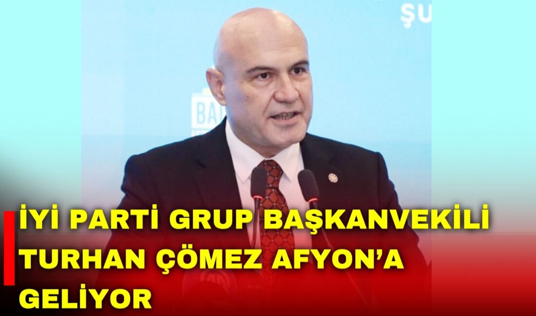 İYİ Parti TBMM Grup Başkanvekili ve Balıkesir Milletvekili TurHan Çömez,