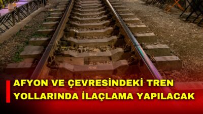 Türkiye Cumhuriyeti Devlet Demiryolları (TCDD) İşletmesi Genel Müdürlüğü, Afyonkarahisar ve