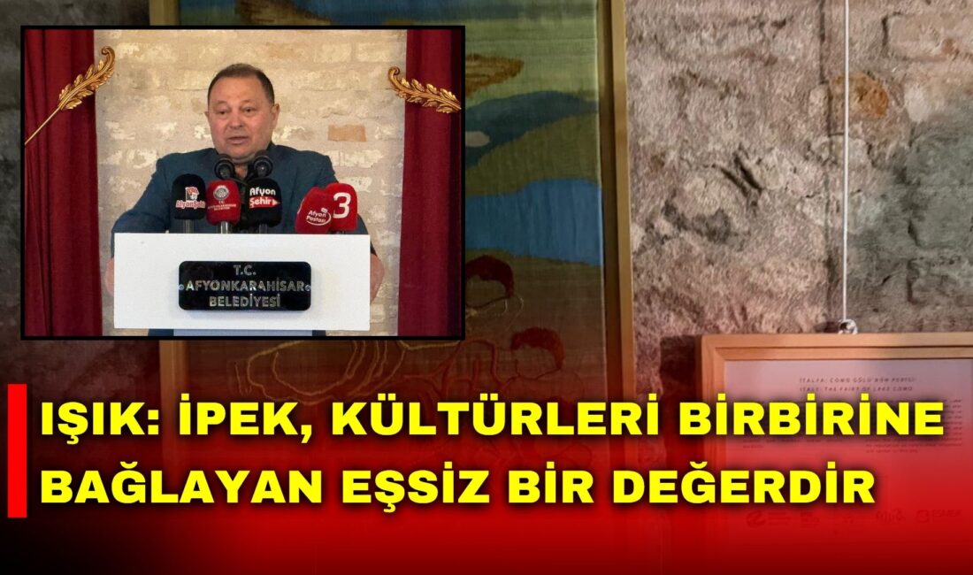KOZA Birlik Yönetim Kurulu Üyesi Ramazan Işık, “Efsanelerle İpek Sergisi”nin