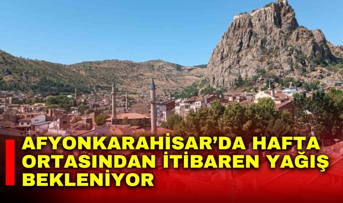 Afyonkarahisar’da önümüzdeki 5 gün boyunca parçalı ve çok bulutlu havanın