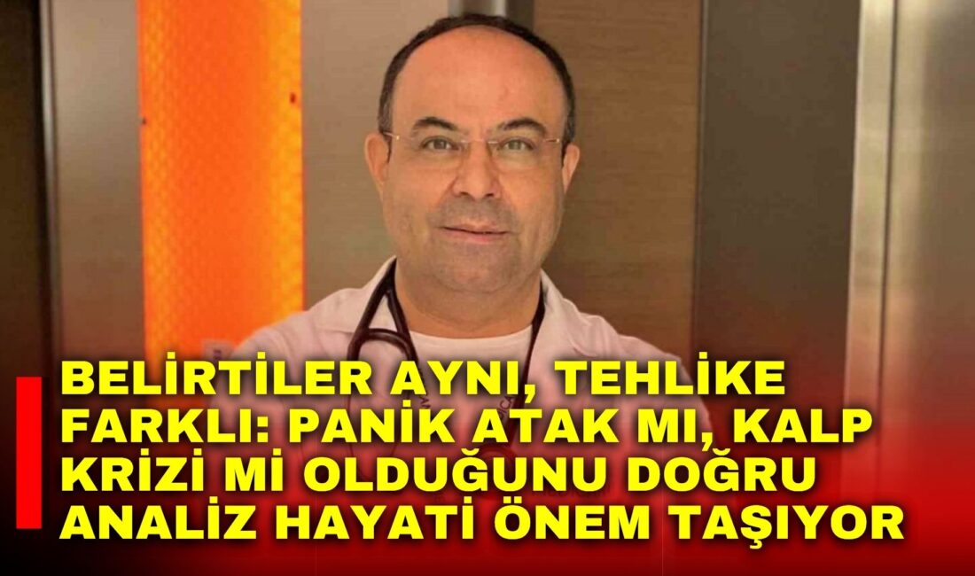 Semptomları büyük oranda benzerlik gösteren panik atak ile kalp krizinin