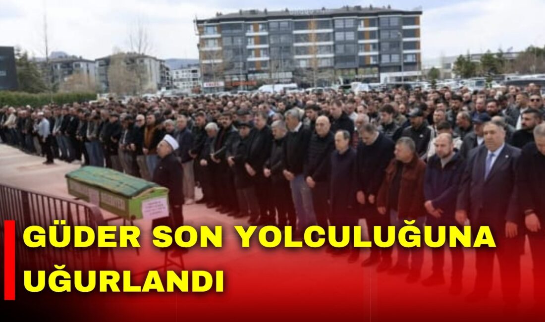Çavuşbaş Mahallesi’nden merhum, kasap esnaflarından Hasan Güder’in oğlu, Hüseyin Güder’in