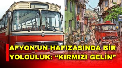 Afyonkarahisar’ın şehir içi ulaşım tarihinde önemli bir yer tutan ve