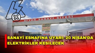 Afyonkarahisar’da 2. Sanayi Sitesi esnafını ilgilendiren planlı elektrik kesintisi duyuruldu.