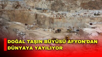 Afyonkarahisar’ın binlerce yıllık mermer geleneği, hem tarihsel mirası hem de