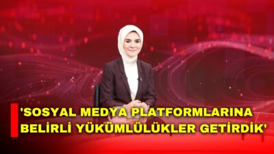 Aile ve Sosyal Hizmetler Bakanı Göktaş, çocuklara yönelik sosyal medya