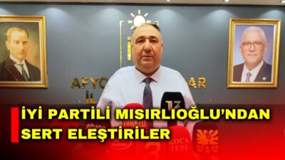İYİ Parti Afyonkarahisar İl Başkanı Mısırlıoğlu, basın açıklamasında siyasi iletişim
