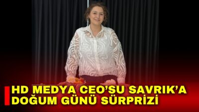 HD Medya CEO’su Nergiz Kılıç Savrık için Afyonşehir Stüdyosu’nda sürpriz
