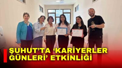 Afyon Kocatepe Üniversitesi Şuhut Meslek Yüksekokulu’nda düzenlenen Kariyer Günleri etkinlikleri