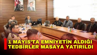 Afyonkarahisar’da yarın gerçekleştirilen 1 Mayıs Emek ve dayanışma Günü’nün huzur