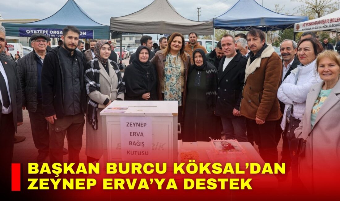 Afyonkarahisar Belediye Başkanı Burcu Köksal, SMA Tip-1 hastası Zeynep Erva