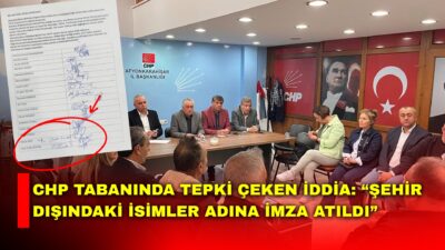 Afyonkarahisar siyasetinde tartışmalar sürerken, CHP içerisinde yeni bir “imza” polemiği