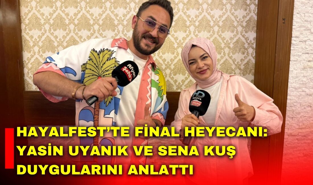 HayalFest sunucuları Yasin Uyanık ve Sena Kuş, festivalin son gününde