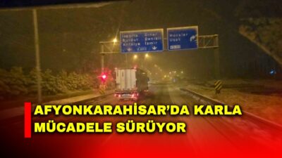 Afyonkarahisar Valisi Dr. Naci Aktaş, kent genelini etkisi altına alan