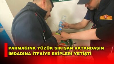 Afyonkarahisar’da parmağına yüzük sıkışan bir vatandaşın imdadına itfaiye ekipleri yetişirken,