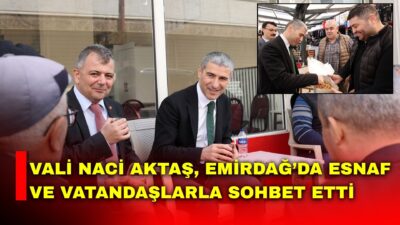 Afyonkarahisar Valisi Dr. Naci Aktaş, Emirdağ Cumhuriyet Meydanı ve Uzun