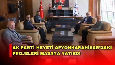 AK Parti Afyonkarahisar İl Başkanı Turgay Şahin TBMM Başkanlık Divanı