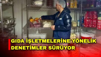 Afyonkarahisar’da tüketici sağlığının korunması ve güvenilir gıda arzının sağlanması amacıyla