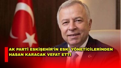 Önceki dönem AK Parti Eskişehir İl Başkan Yardımcılarından, iş insanı