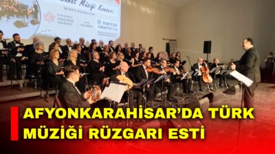 Afyon Kocatepe Üniversitesi Atatürk Kongre Merkezi, anlamlı bir Türk müziği