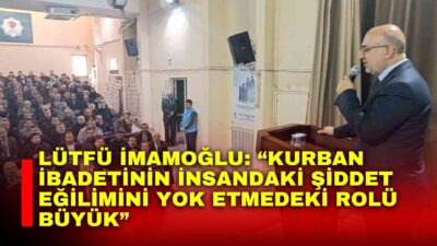 Afyonkarahisar İl Müftüsü Lütfü İmamoğlu, kurban ibadetinin bireyin kişiliğinin oluşumu