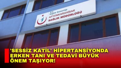 Afyonkarahisar İl Sağlık Müdürlüğü, Dünya Hipertansiyon Günü dolayısıyla yaptığı açıklamada,
