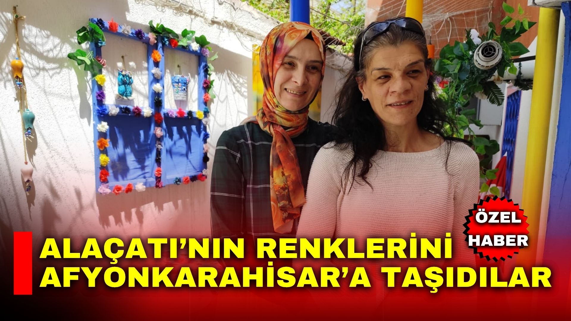 Hiçbir destek almadan hayallerini gerçeğe dönüştüren iki kardeş, Afyonkarahisar’da rengarenk