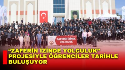 Afyonkarahisar Valisi Dr. Naci Aktaş himayelerinde yürütülen “Zaferin İzinde Yolculuk”