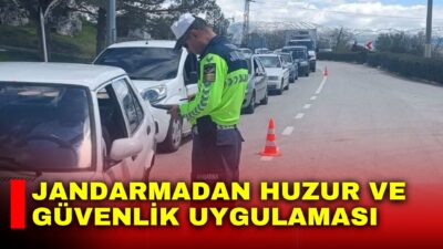 Afyonkarahisar’ın Sandıklı ilçesinde jandarma ekipleri tarafından yapılan huzur ve güvenlik