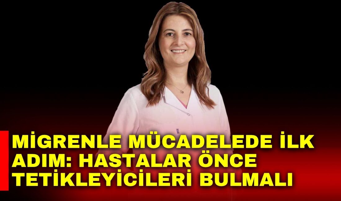 Nöroloji Uzmanı Dr. Nuray Can Uluğ, migren tedavisinde en kritik