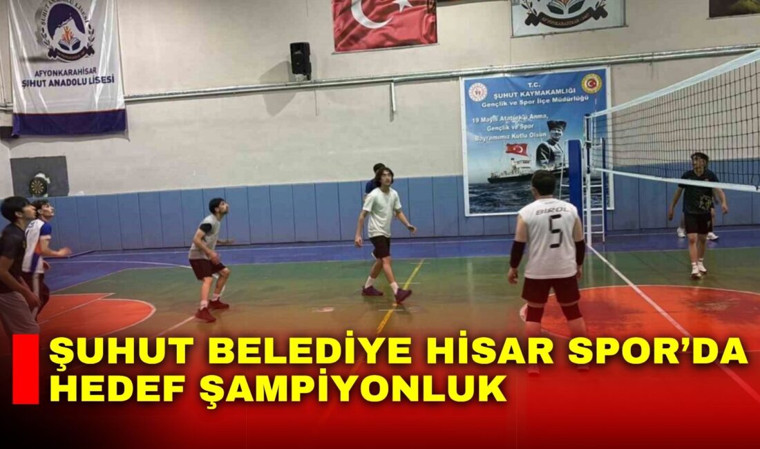 Afyonkarahisar Şuhut Belediye Hisar Spor Büyük Erkekler Voleybol Takımı, Afyonkarahisar