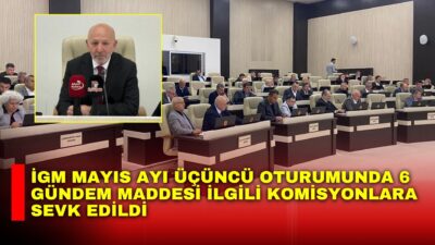 Afyonkarahisar İGM’de eğitim ve güvenlik gündemi: 6 madde komisyonlara gönderildi