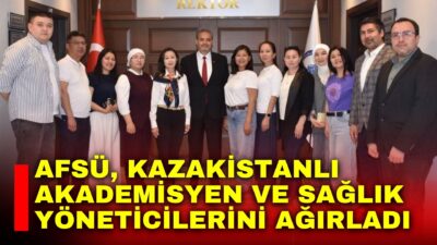 Afyonkarahisar Sağlık Bilimleri Üniversitesi, Kazakistan’dan gelen akademisyen ve sağlık yöneticilerinden