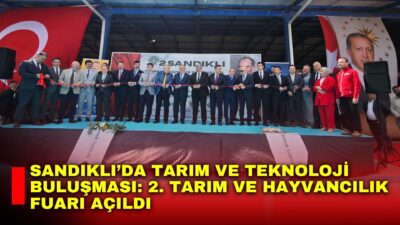 Sandıklı’da düzenlenen 2. Tarım, Hayvancılık Makinaları, Teknolojileri ve Seracılık Fuarı