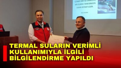 Afyonkarahisar’da termal turizm tesisleri ve toplu kullanım alanlarında suyun etkin