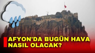 Meteoroloji Genel Müdürlüğü’nün verilerine göre Afyonkarahisar’da 17 Mayıs Pazar günü