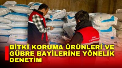 Afyonkarahisar’ın Başmakçı ve Şuhut ilçelerinde bitki koruma ürünleri ve gübre