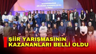 Afyonkarahisar’da gerçekleştirilen ’Gençler Arası Kültür ve Sanat’ etkinlikleri çerçevesinde şiir