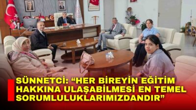 Afyonkarahisar İl Milli Eğitim Müdürü Miraç Sünnetci, engelli bireylerin eğitimine